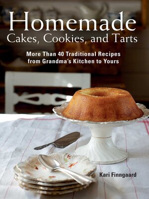 cover image of Homemade Cakes, Cookies, and Tarts